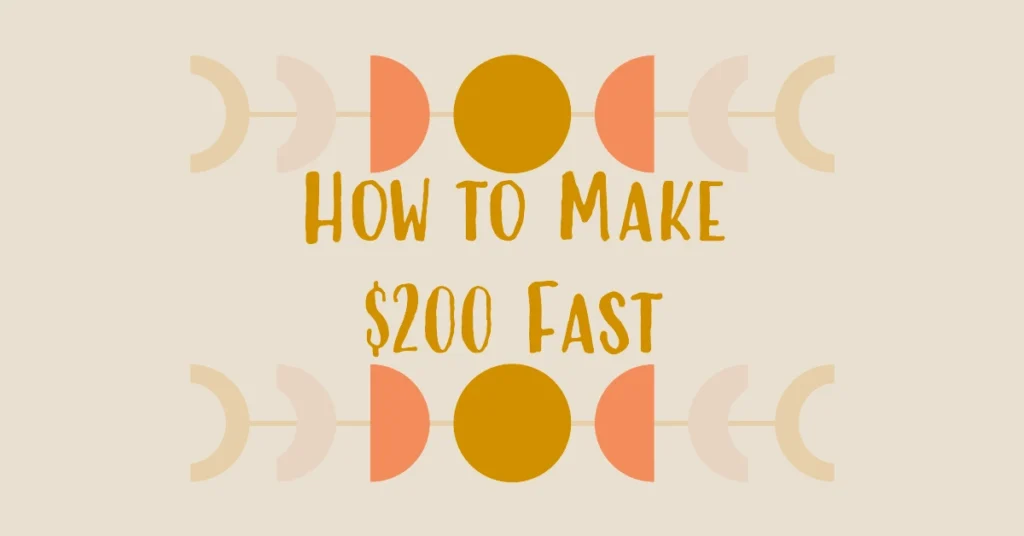 So You Want to Learn How to Make $200 in One Day?